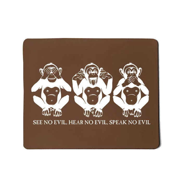 The three wise monkeys Mousepad