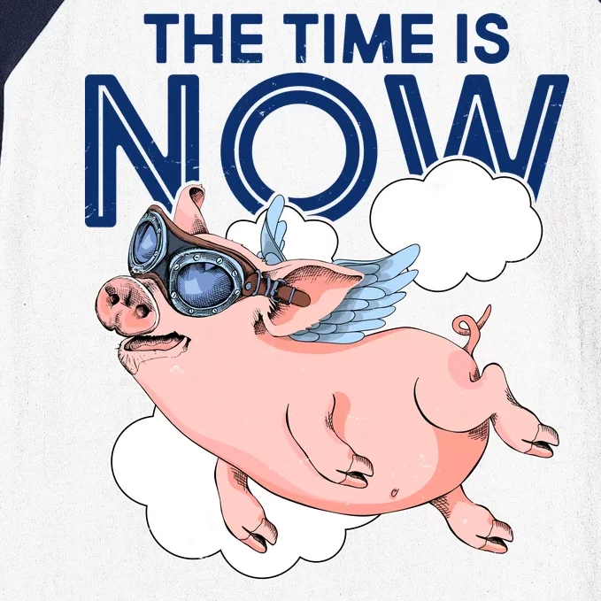 The Time Is Now Flying Pig Baseball Sleeve Shirt