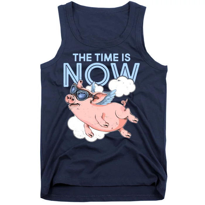 The Time Is Now Flying Pig Tank Top