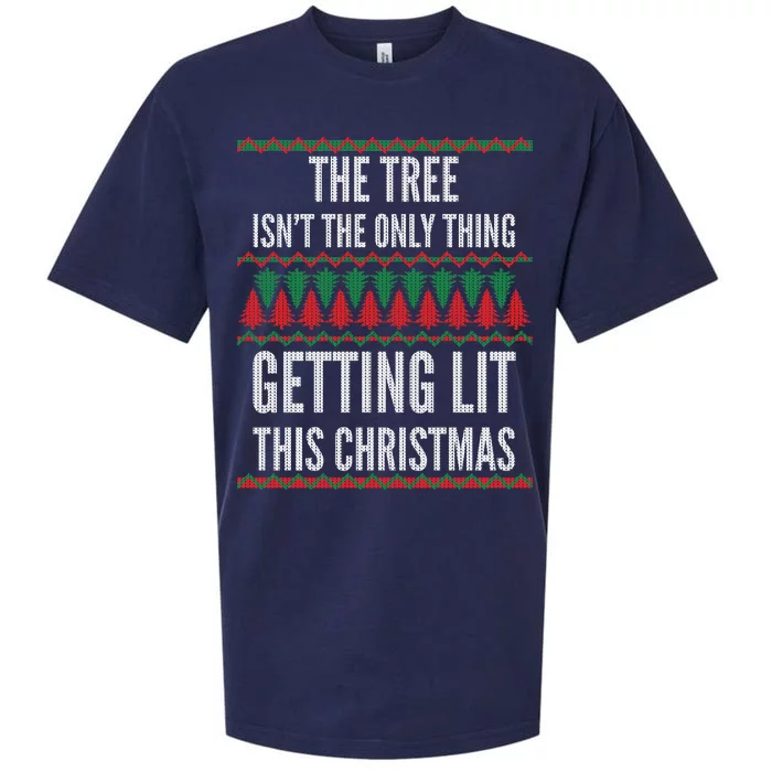 The Tree Isn't The Only Thing Getting Lit Ugly Christmas Sueded Cloud Jersey T-Shirt