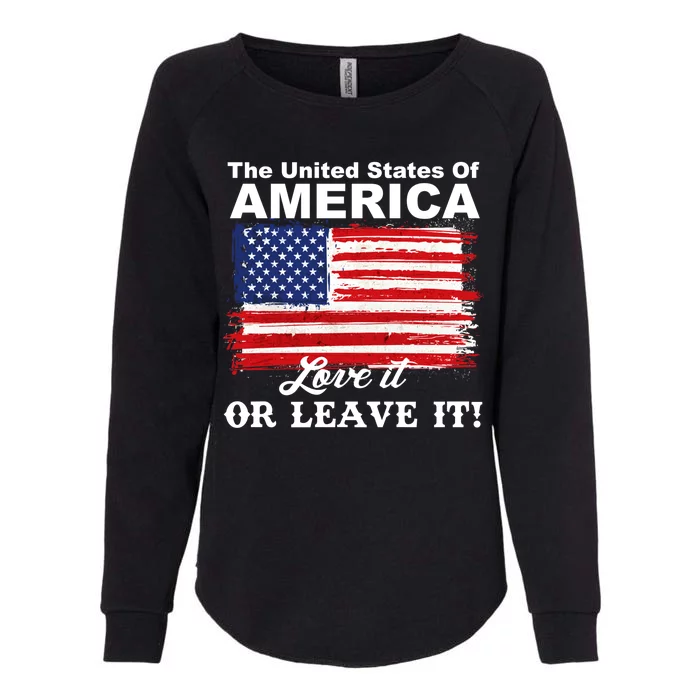 The United States Of America Love It Or Leave It! Womens California Wash Sweatshirt