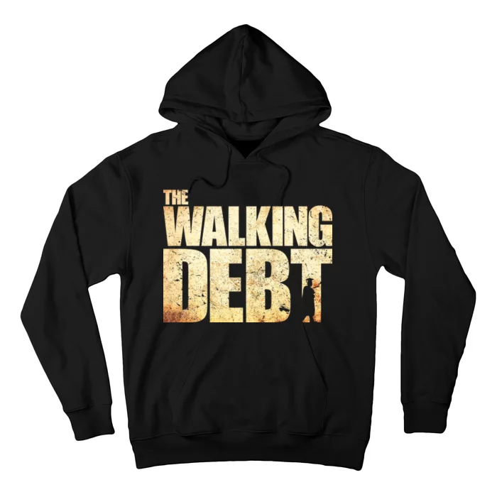 The Walking Debt Hoodie