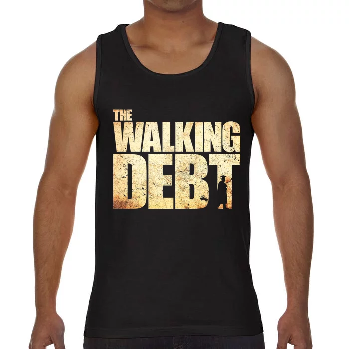 The Walking Debt Comfort Colors® Tank Top