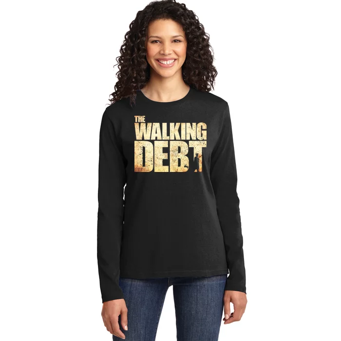 The Walking Debt Ladies Long Sleeve Shirt