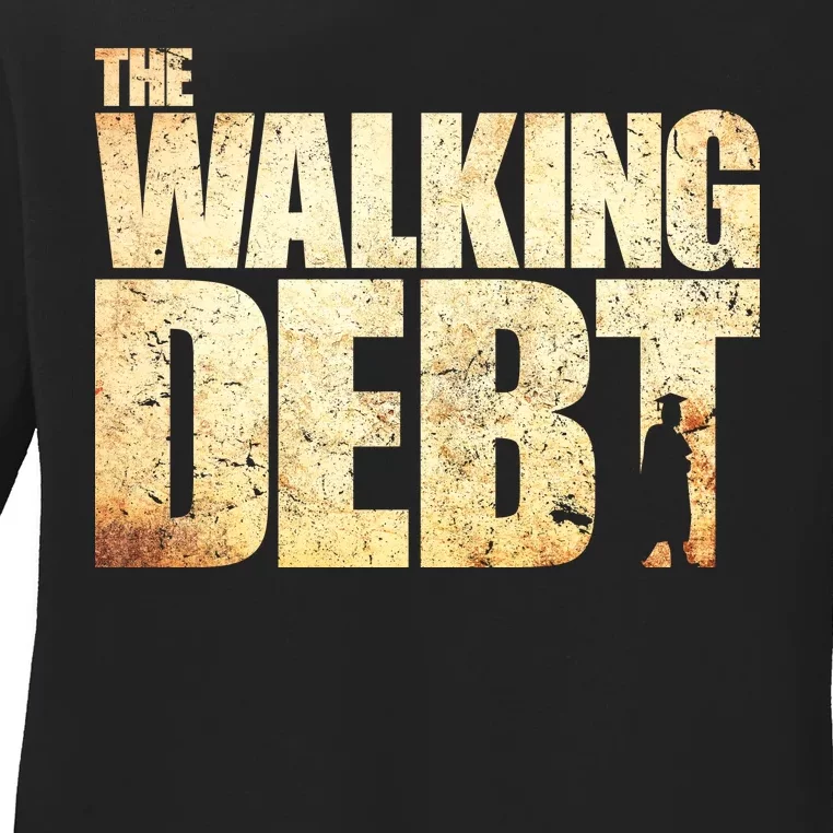 The Walking Debt Ladies Long Sleeve Shirt