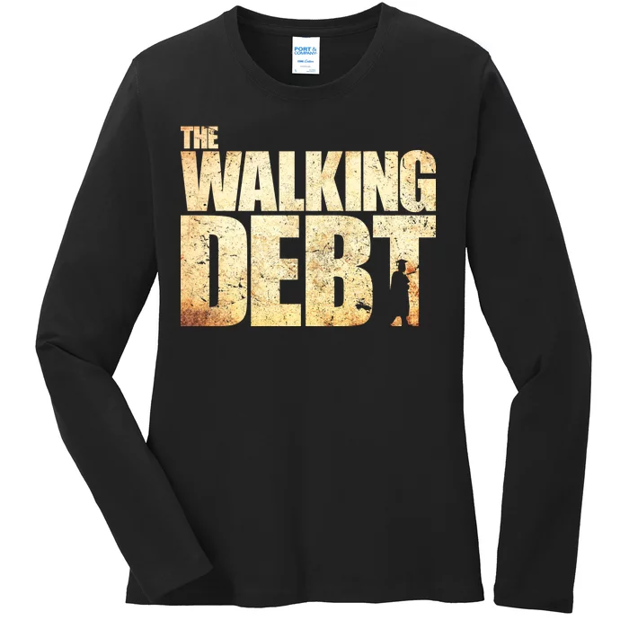 The Walking Debt Ladies Long Sleeve Shirt