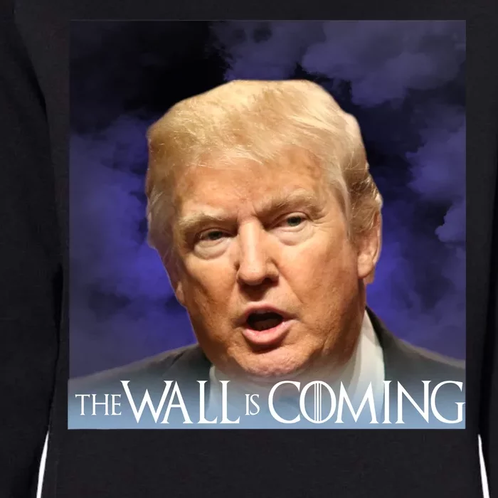 The Wall Is Coming Womens California Wash Sweatshirt