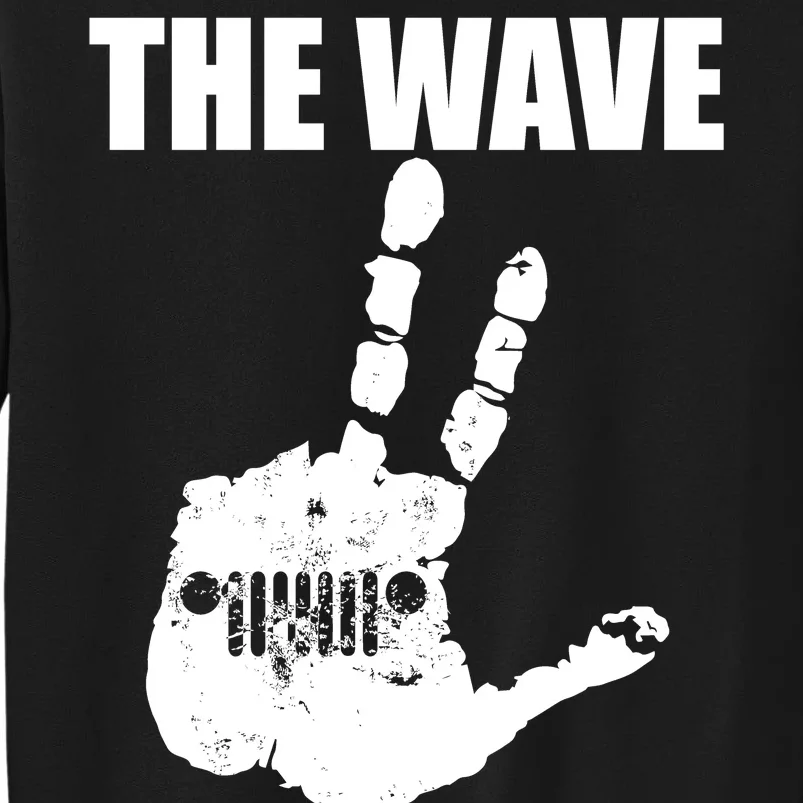 The Wave You Wouldn't Understand Tall Sweatshirt