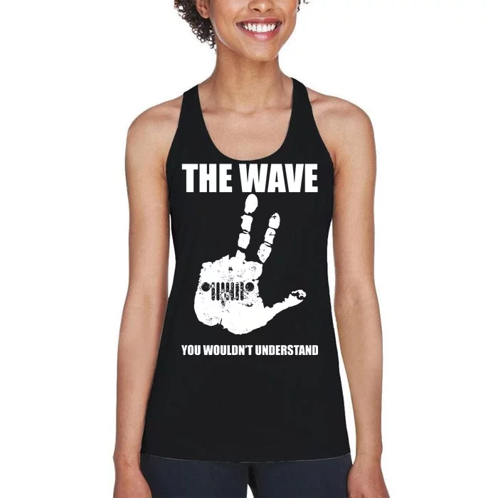 The Wave You Wouldn't Understand Women's Racerback Tank