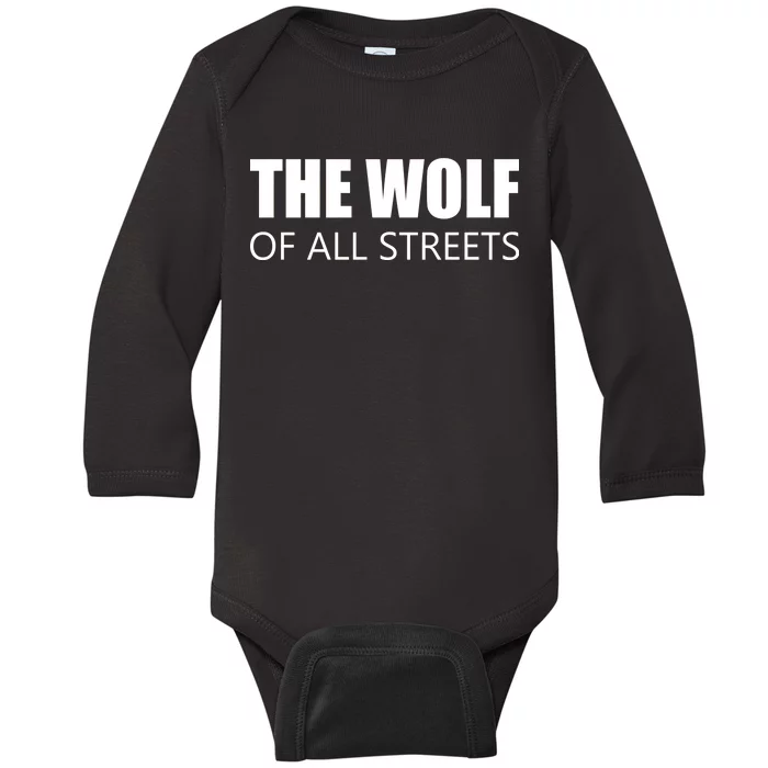 The Wolf of All Streets Baby Long Sleeve Bodysuit