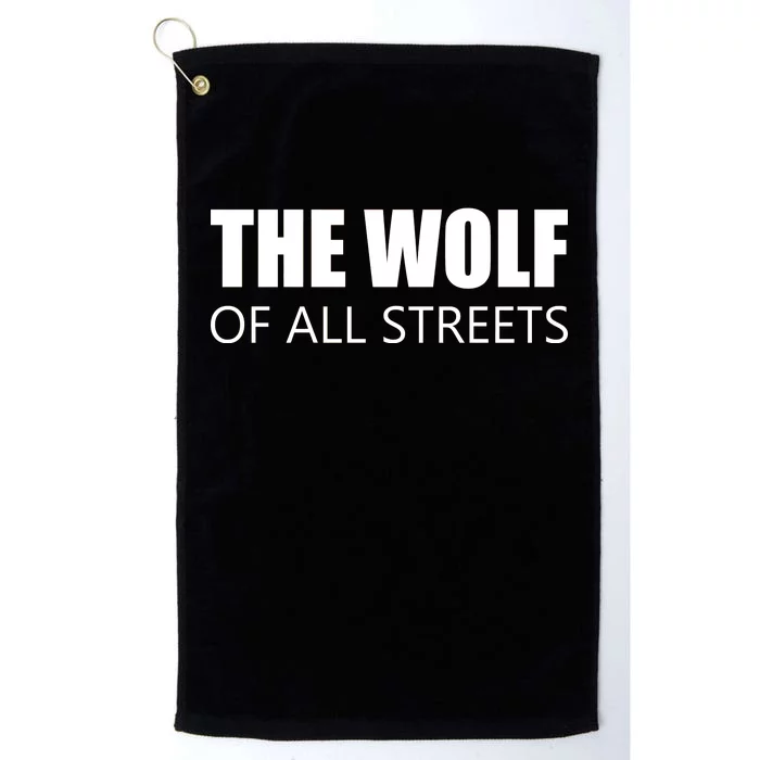 The Wolf of All Streets Platinum Collection Golf Towel