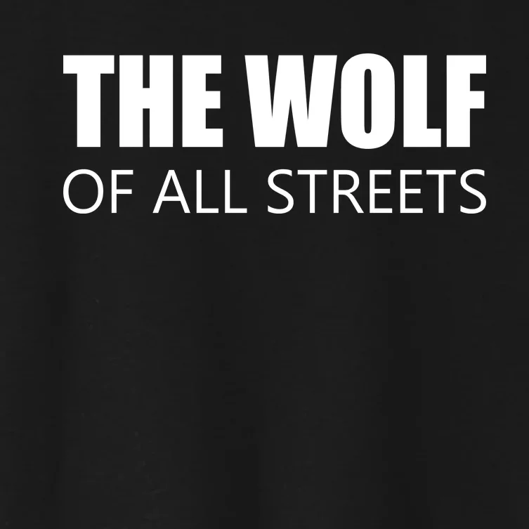 The Wolf of All Streets Women's Crop Top Tee