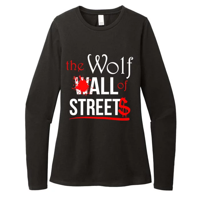 The Wolf of All Streets Wall Street Womens CVC Long Sleeve Shirt