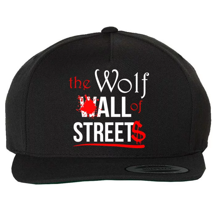 The Wolf of All Streets Wall Street Wool Snapback Cap