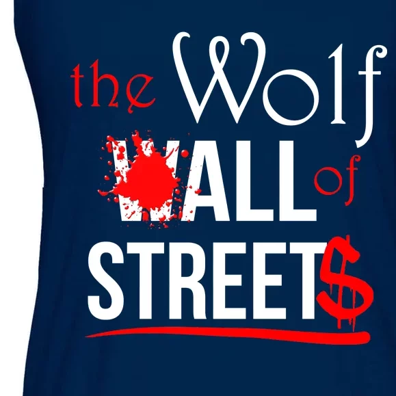 The Wolf of All Streets Wall Street Ladies Essential Flowy Tank