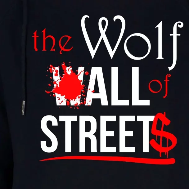 The Wolf of All Streets Wall Street Womens Funnel Neck Pullover Hood