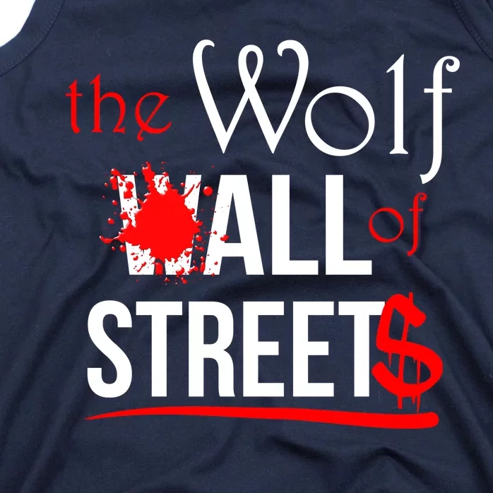 The Wolf of All Streets Wall Street Tank Top