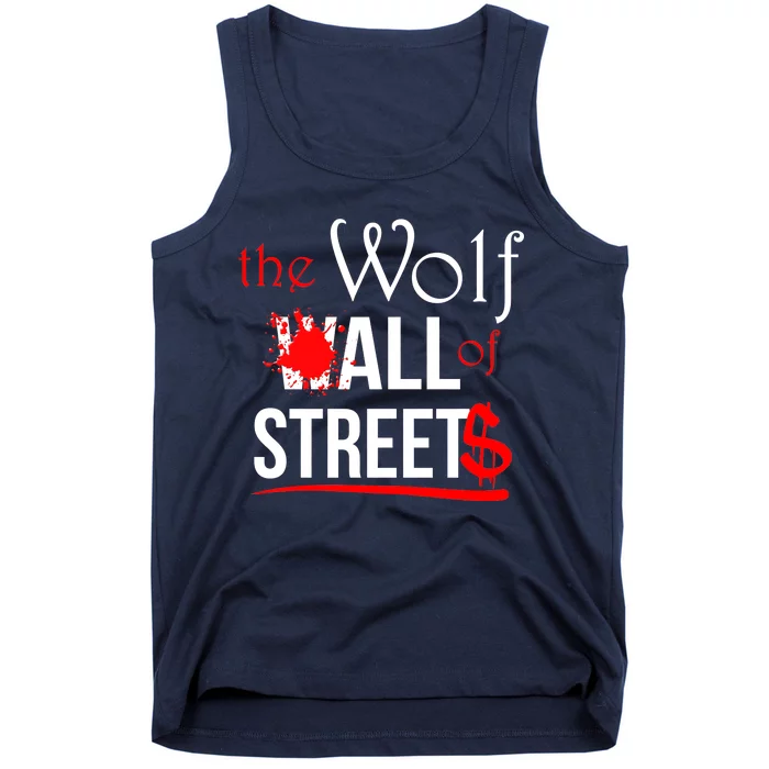 The Wolf of All Streets Wall Street Tank Top