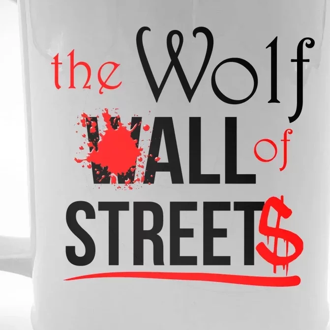 The Wolf of All Streets Wall Street Front & Back Beer Stein