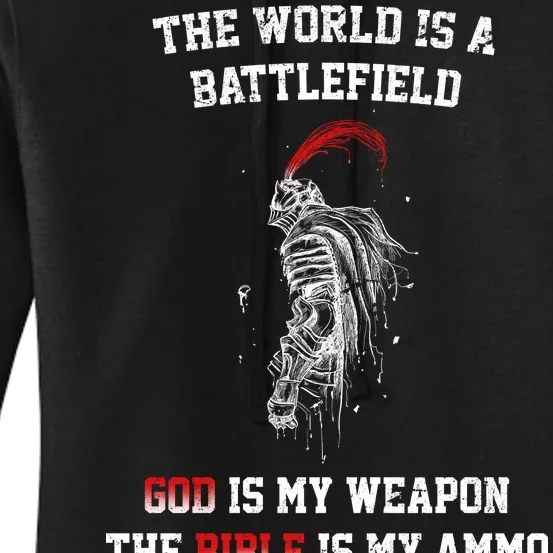 The World Is a Battlefield God is my Weapon Women's Pullover Hoodie