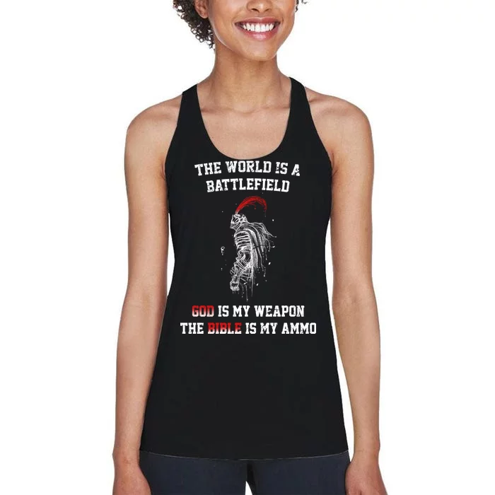 The World Is a Battlefield God is my Weapon Women's Racerback Tank