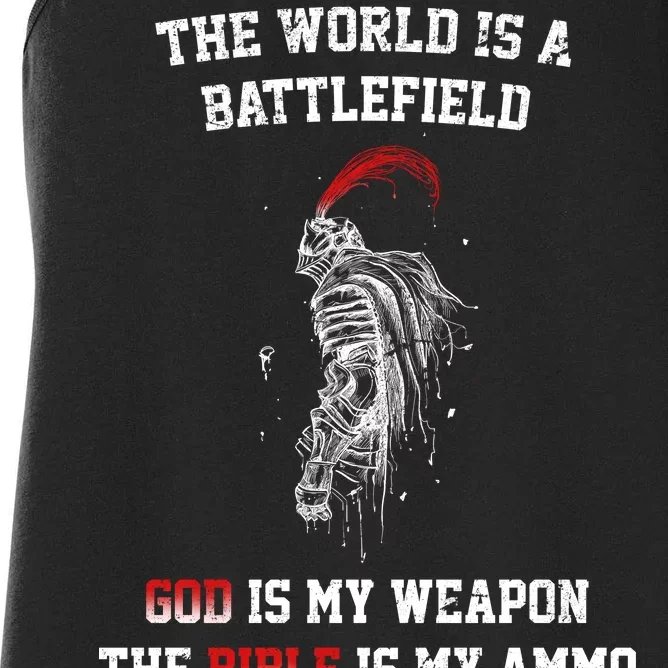 The World Is a Battlefield God is my Weapon Women's Racerback Tank