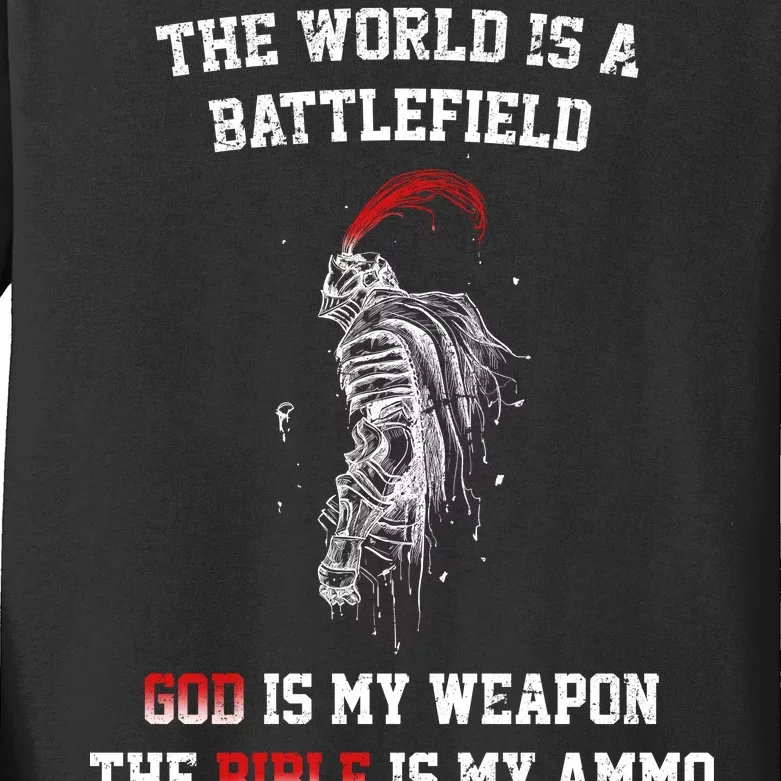 The World Is a Battlefield God is my Weapon Kids Long Sleeve Shirt