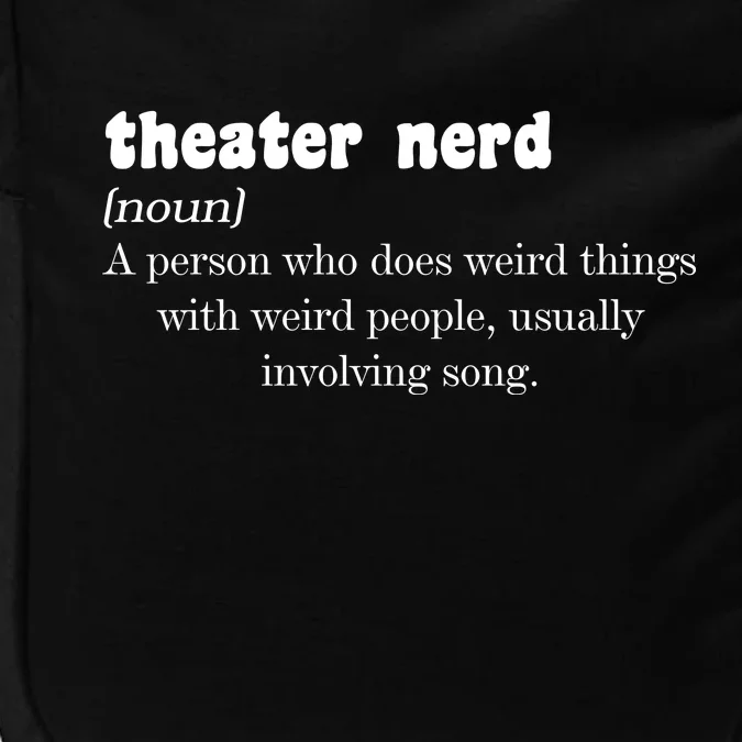 Theater Nerd Impact Tech Backpack