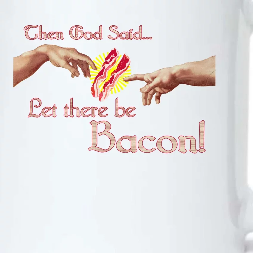 Then God Said Let There Be Bacon Black Color Changing Mug