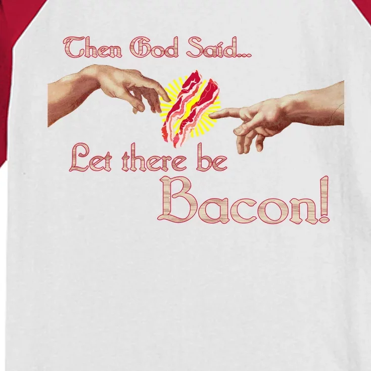 Then God Said Let There Be Bacon Kids Colorblock Raglan Jersey