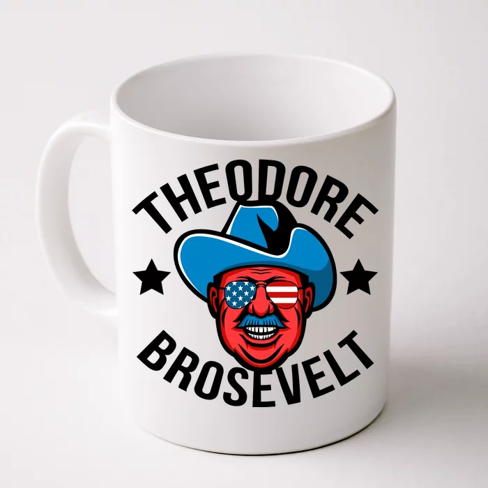 Theodore Brosevelt Front & Back Coffee Mug