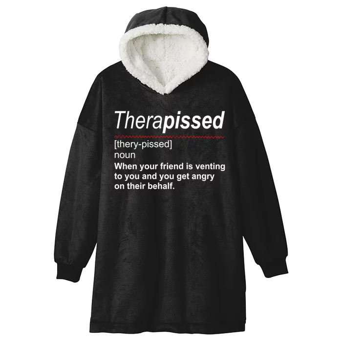 Therapissed Funny Definition Hooded Wearable Blanket