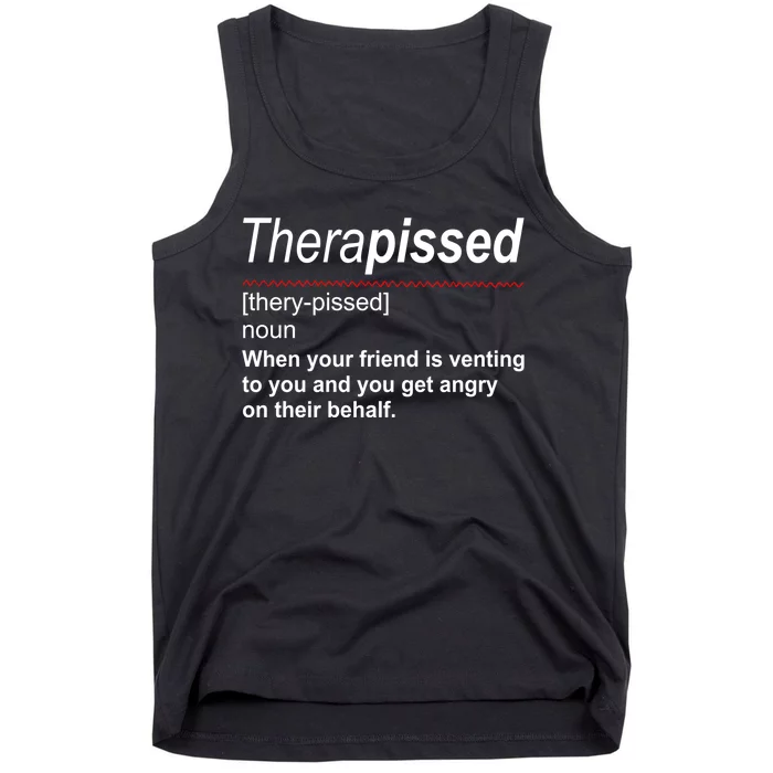 Therapissed Funny Definition Tank Top