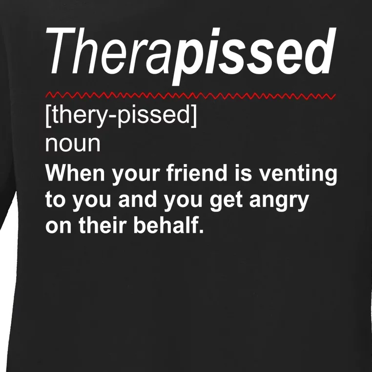 Therapissed Funny Definition Ladies Long Sleeve Shirt