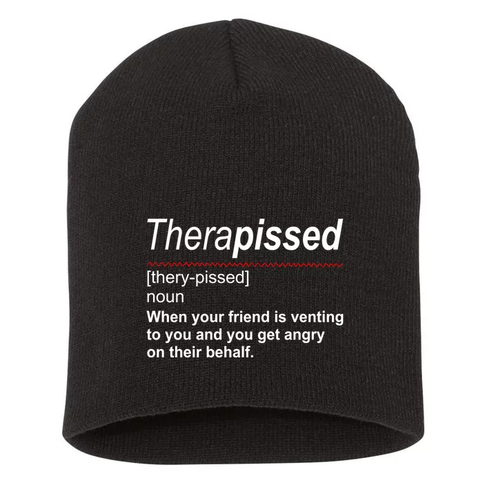 Therapissed Funny Definition Short Acrylic Beanie