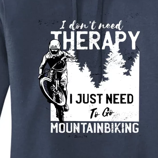 Therapy Mountain Biking Women's Pullover Hoodie