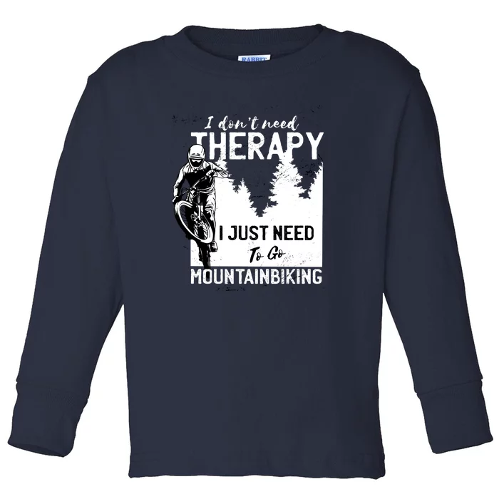 Therapy Mountain Biking Toddler Long Sleeve Shirt