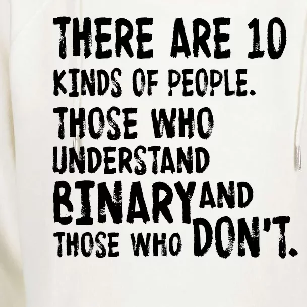 There Are 10 Kind of People Binary Womens Funnel Neck Pullover Hood