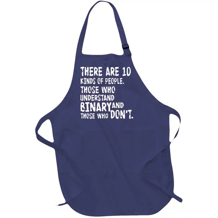 There Are 10 Kind of People Binary Full-Length Apron With Pocket