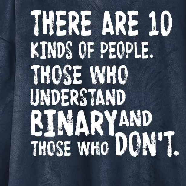 There Are 10 Kind of People Binary Hooded Wearable Blanket