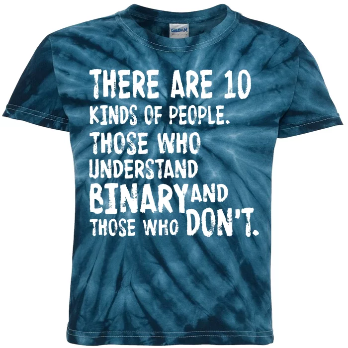 There Are 10 Kind of People Binary Kids Tie-Dye T-Shirt