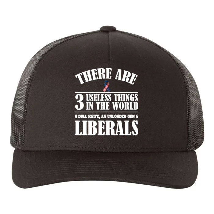 There Are 3 Useless Things In The World Yupoong Adult 5-Panel Trucker Hat