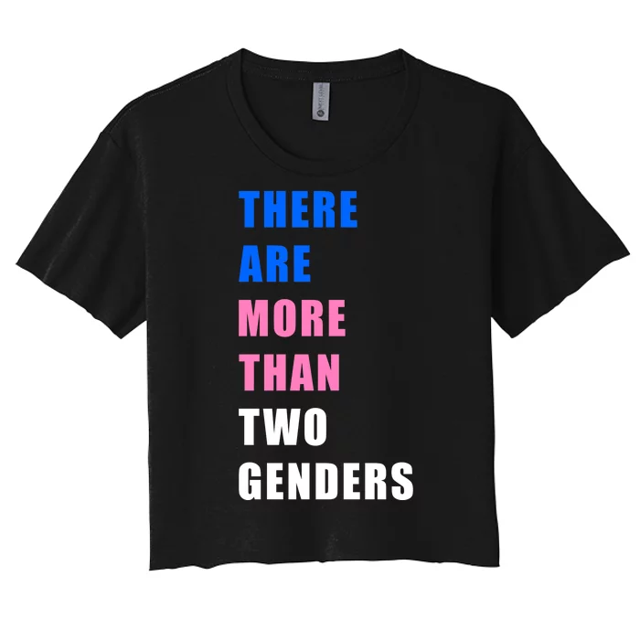 There Are More Than Two Genders Women's Crop Top Tee