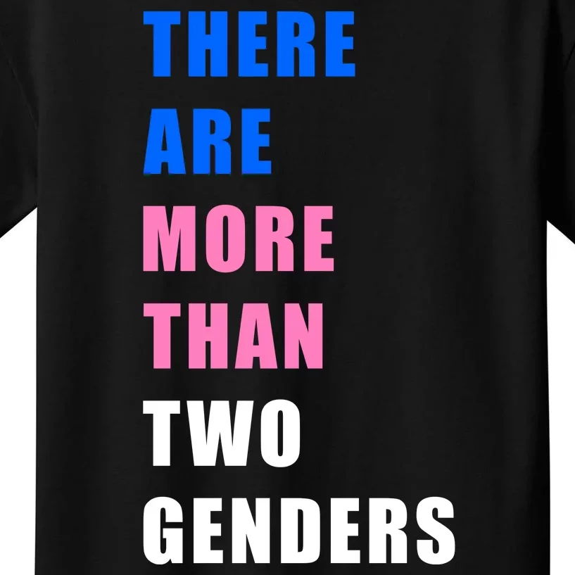 There Are More Than Two Genders Kids T-Shirt