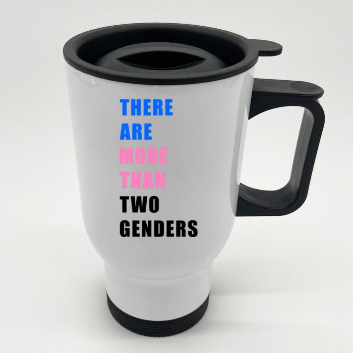 There Are More Than Two Genders Front & Back Stainless Steel Travel Mug