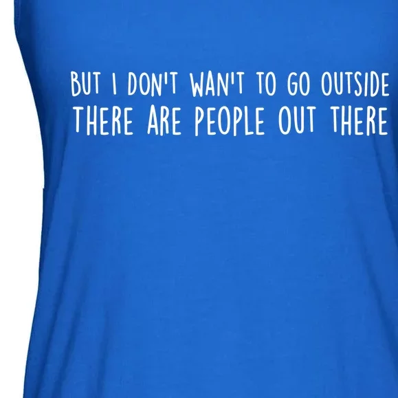 There Are People Outside Funny Meme Ladies Essential Flowy Tank