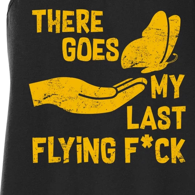 There Goes My Last Flying F*ck Women's Racerback Tank