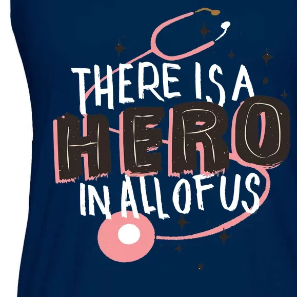 There Is A Hero In All Of Us Nurses Doctors Ladies Essential Flowy Tank