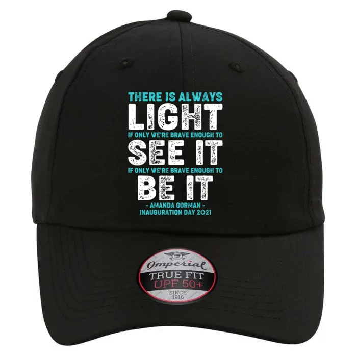 There Is Always Light  Amanda Gorman Inauguration Day 2021 The Original Performance Cap