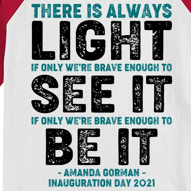 There Is Always Light  Amanda Gorman Inauguration Day 2021 Kids Colorblock Raglan Jersey